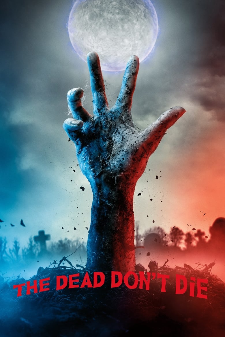 فيلم The Dead Don’t Die