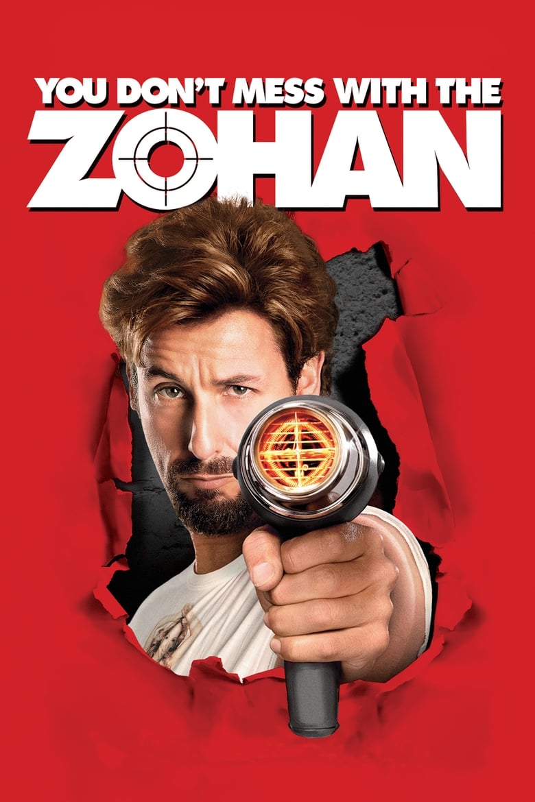 فيلم You Don’t Mess with the Zohan