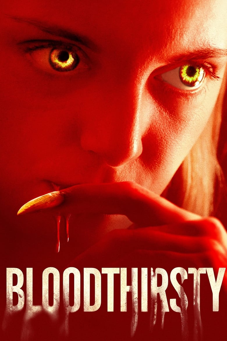 فيلم Bloodthirsty
