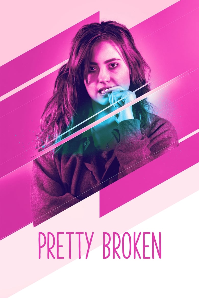 فيلم Pretty Broken
