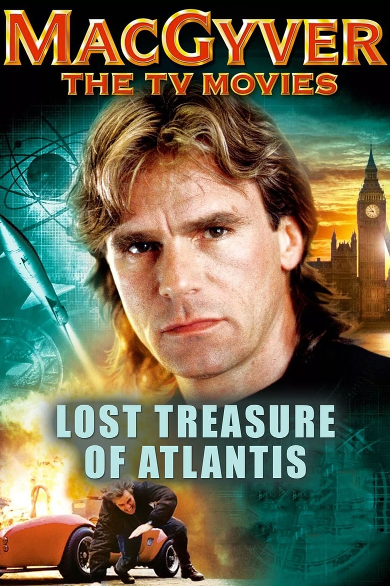 فيلم MacGyver: Lost Treasure of Atlantis