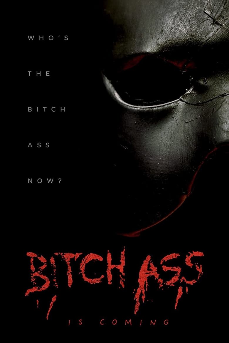 فيلم Bitch Ass