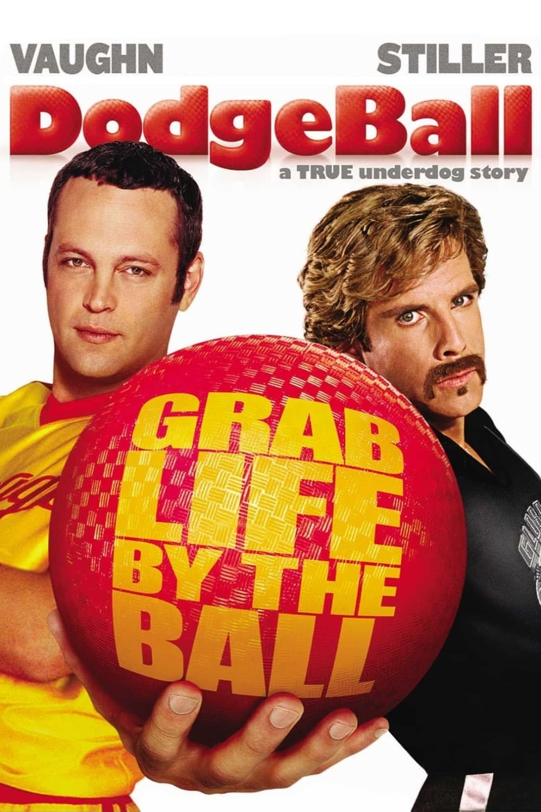 فيلم DodgeBall: A True Underdog Story