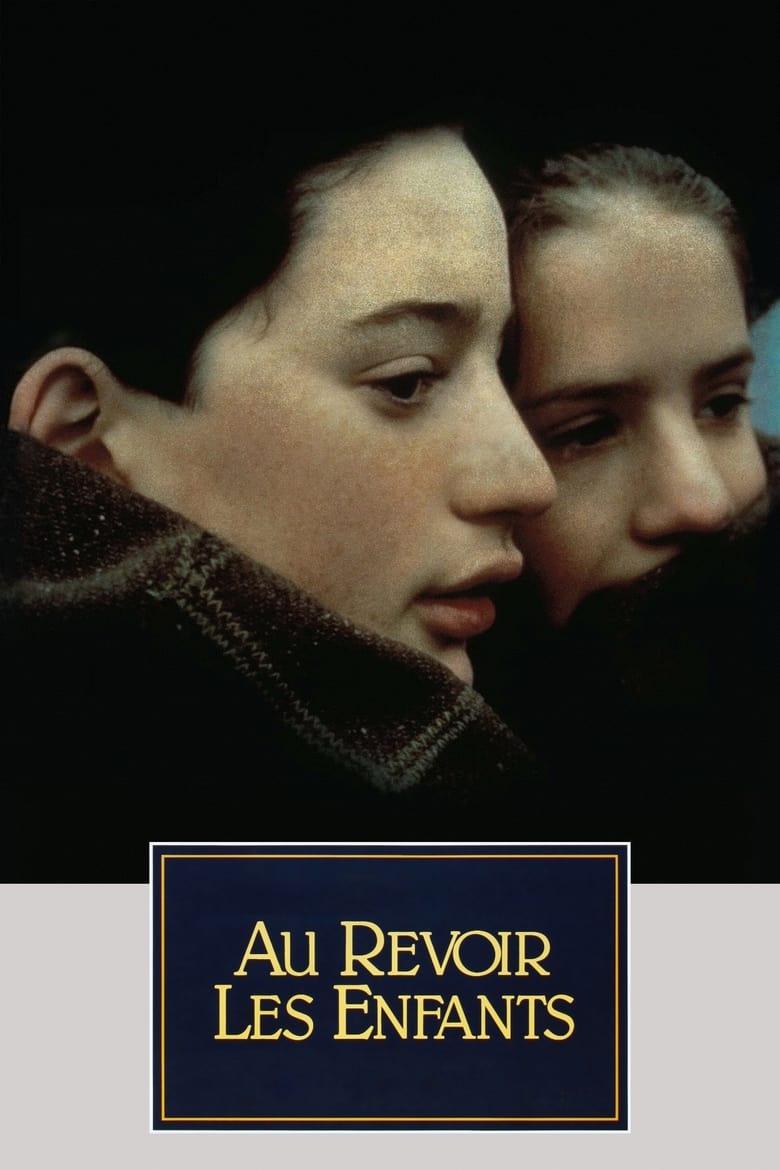 فيلم Au Revoir les Enfants