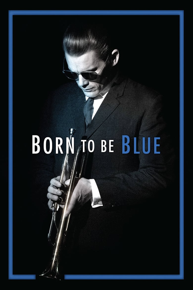 فيلم Born to Be Blue