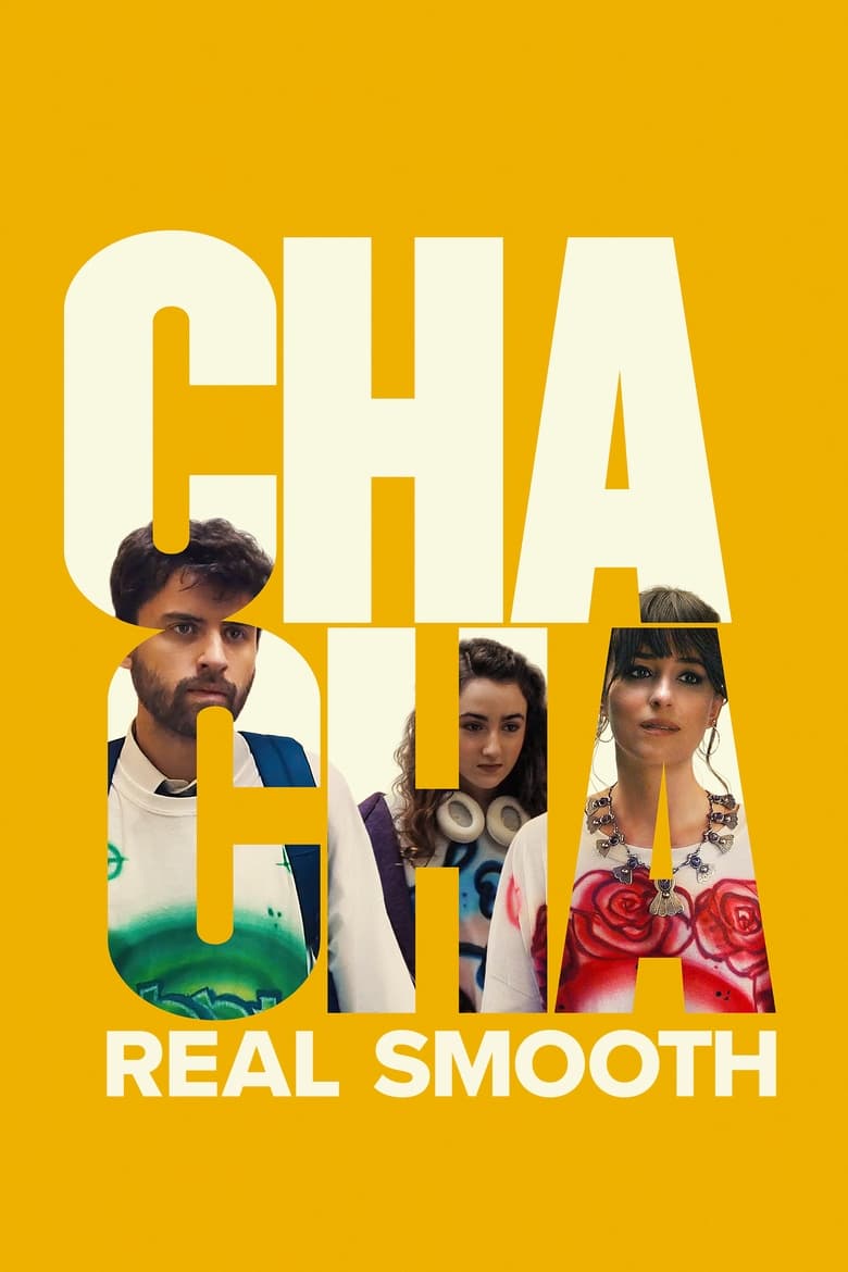 فيلم Cha Cha Real Smooth