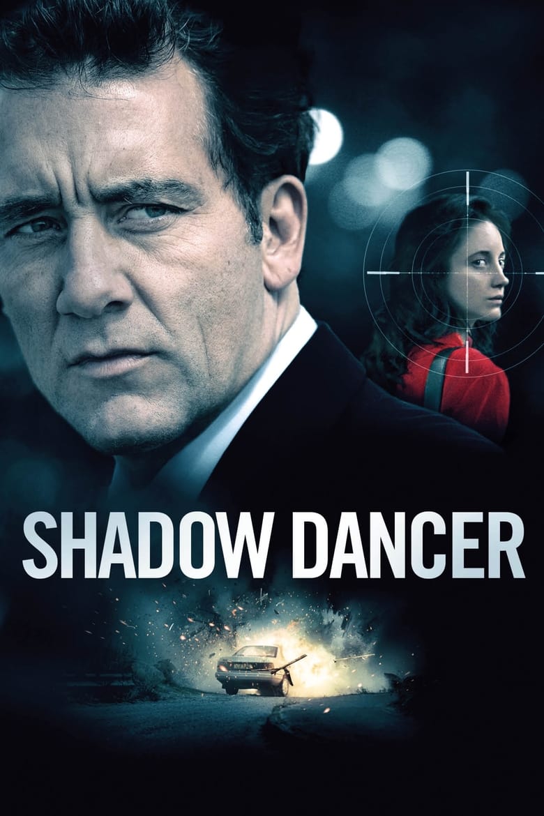 فيلم Shadow Dancer
