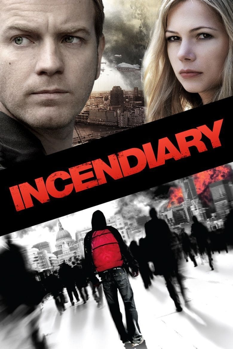 فيلم Incendiary