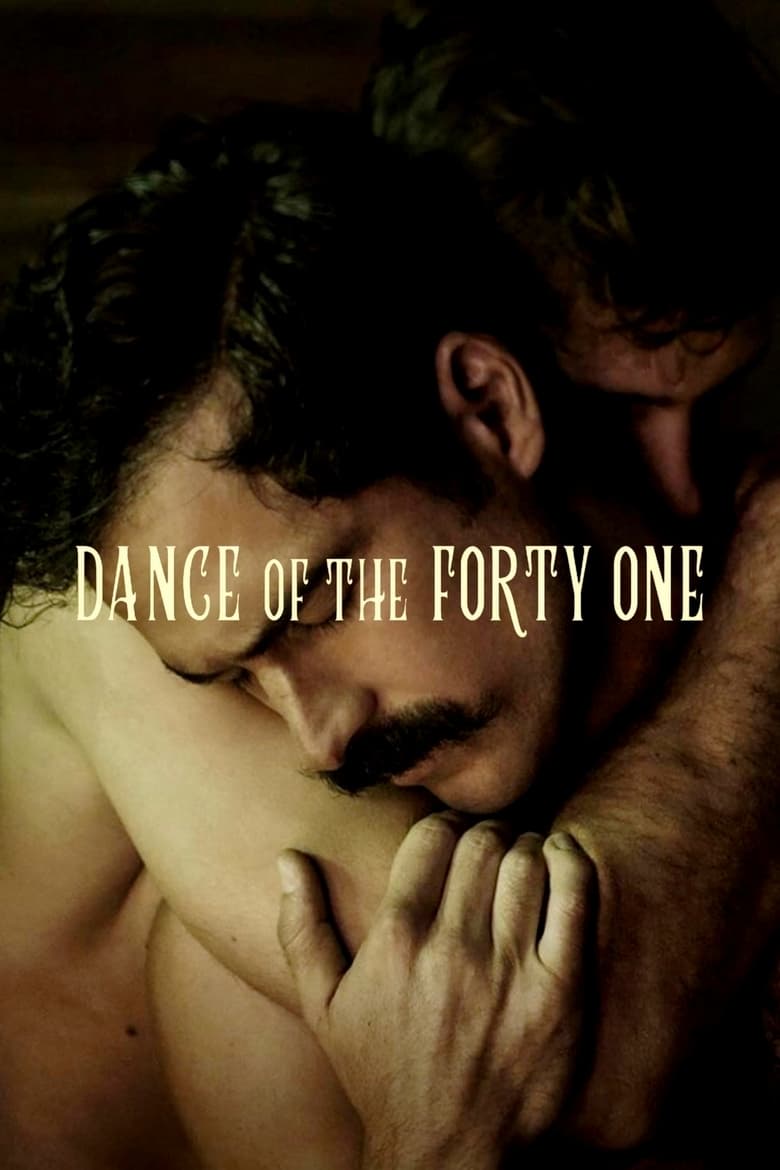 فيلم Dance of the Forty One