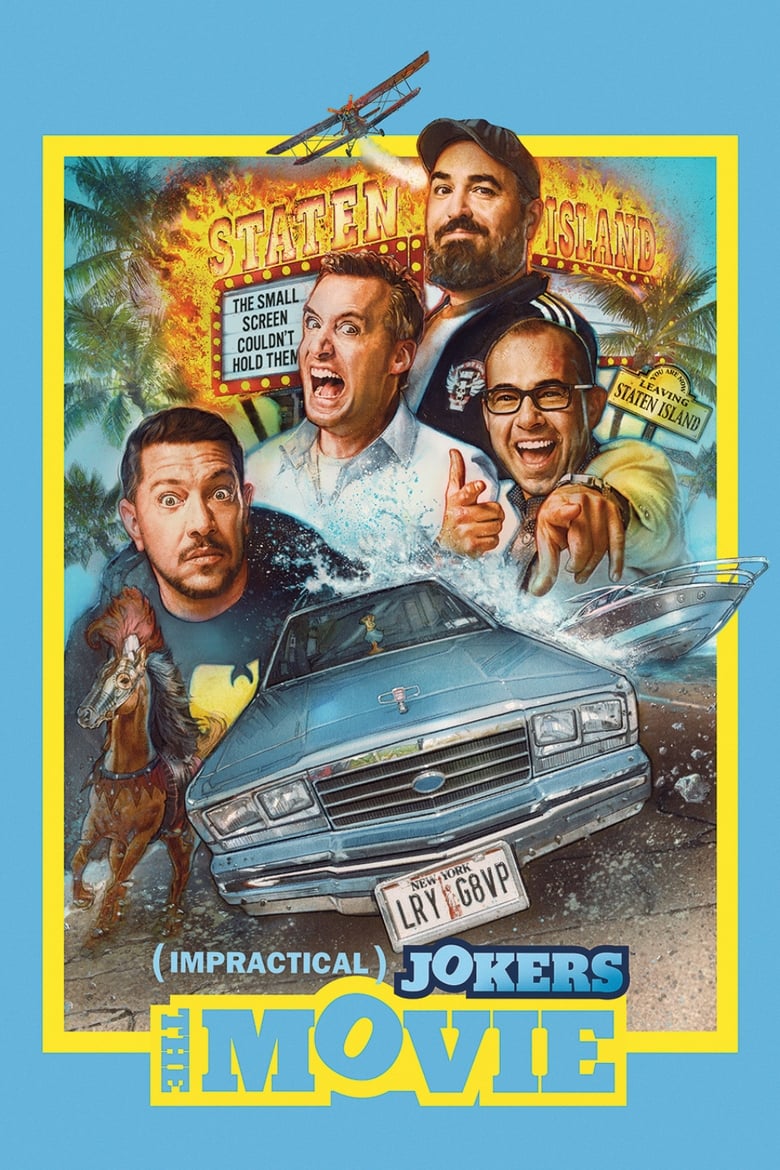 فيلم Impractical Jokers: The Movie