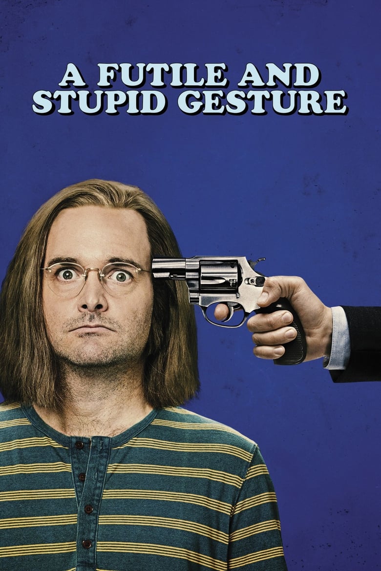 فيلم A Futile and Stupid Gesture