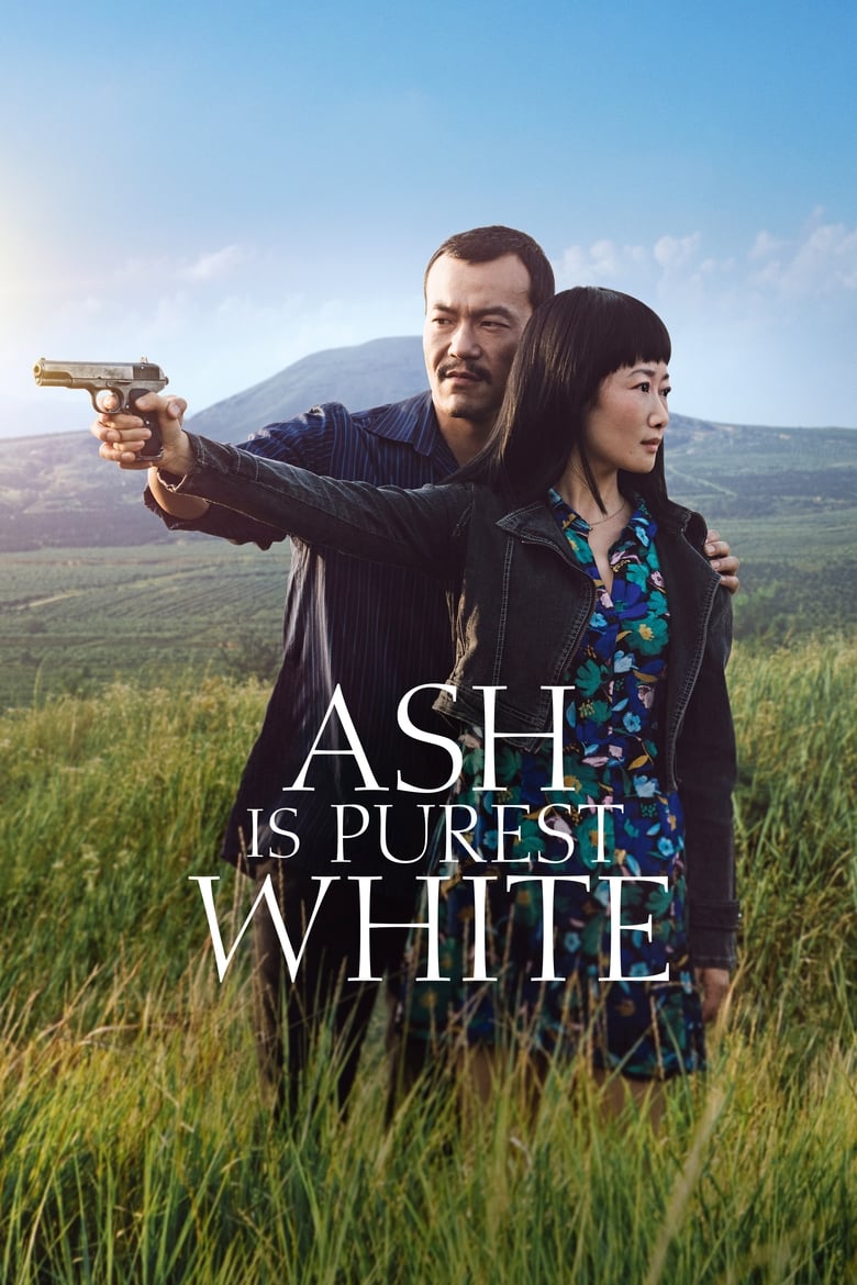 فيلم Ash Is Purest White