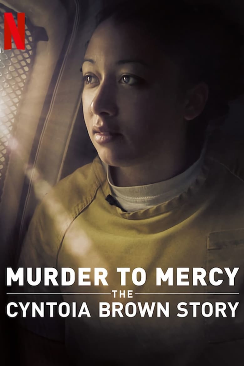 فيلم Murder to Mercy: The Cyntoia Brown Story