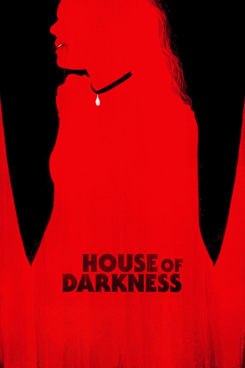 فيلم House of Darkness