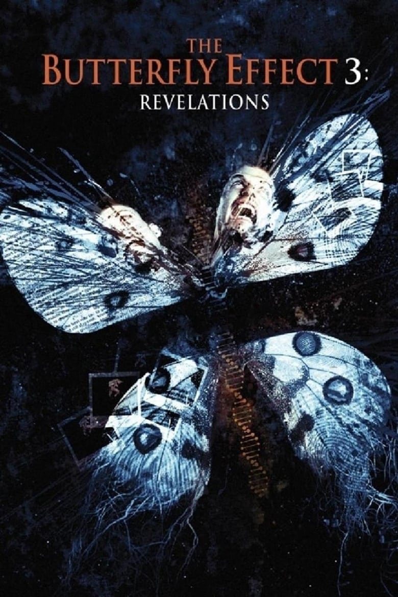 فيلم The Butterfly Effect 3: Revelations