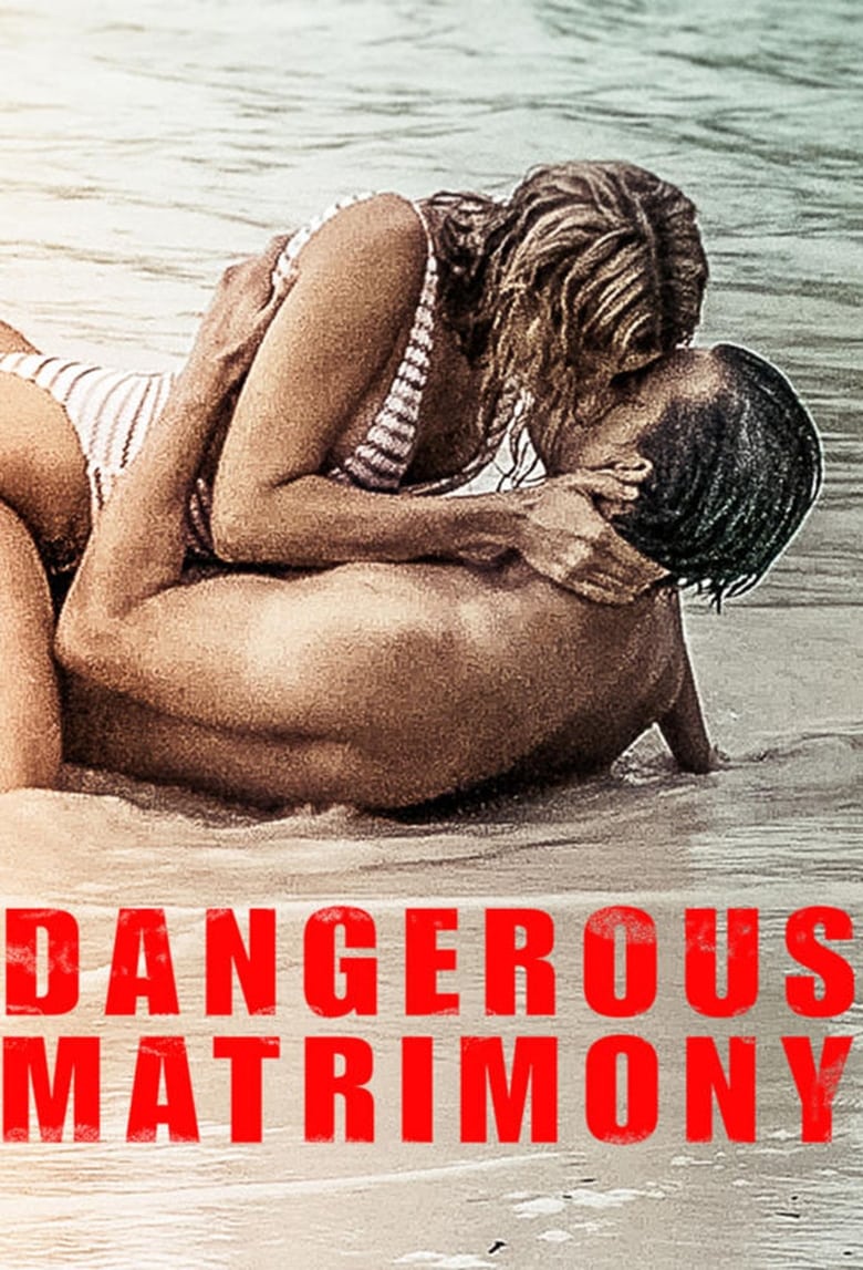 فيلم Dangerous Matrimony