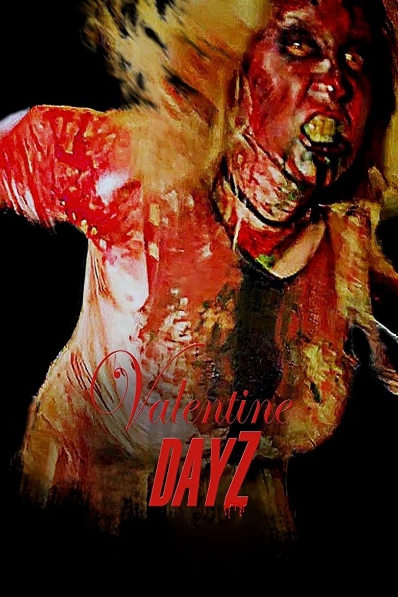فيلم Valentine DayZ