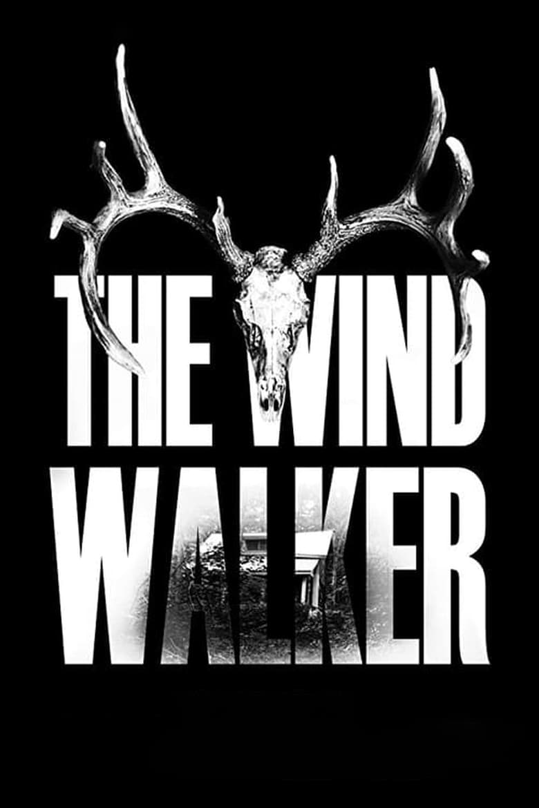 فيلم The Wind Walker