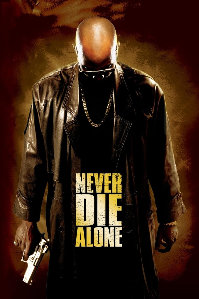 فيلم Never Die Alone