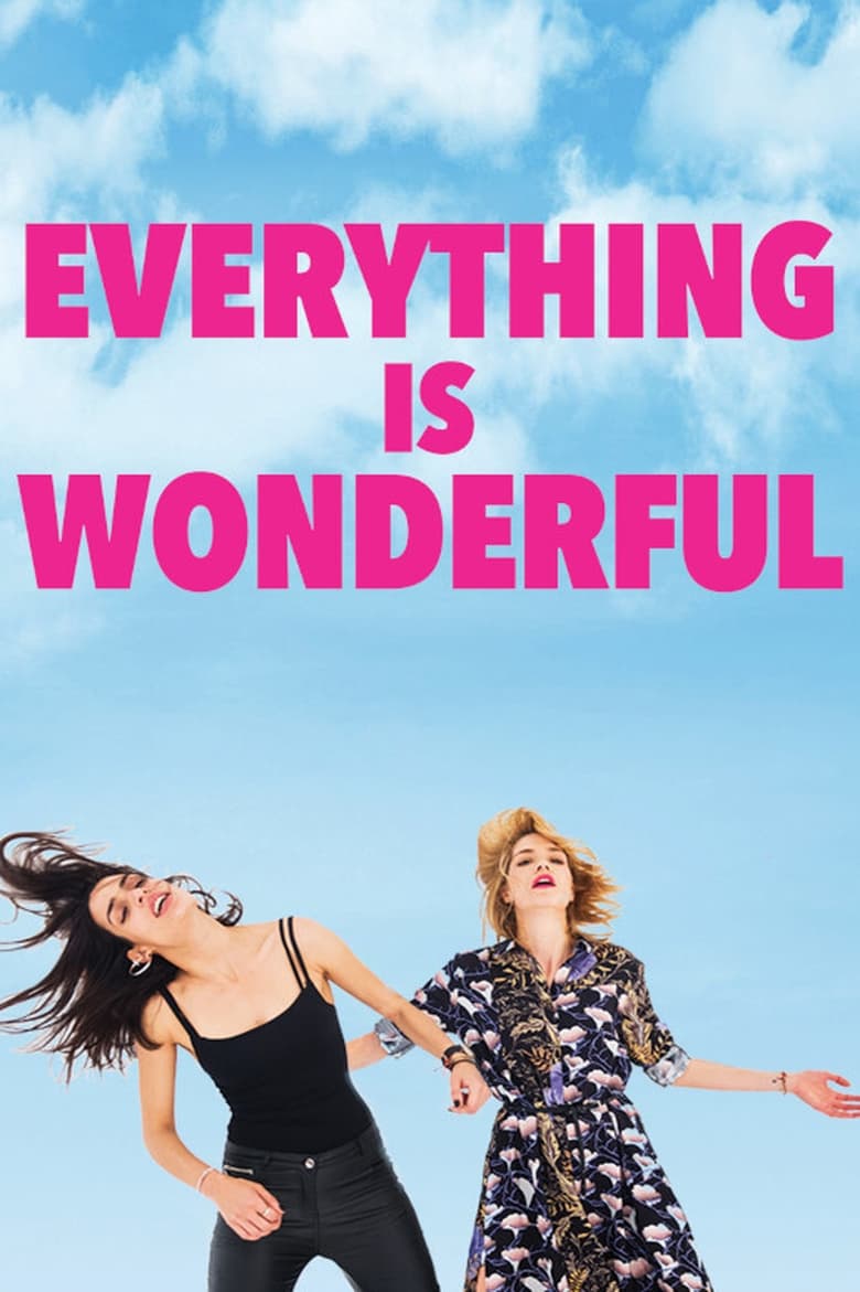 فيلم Everything is Wonderful