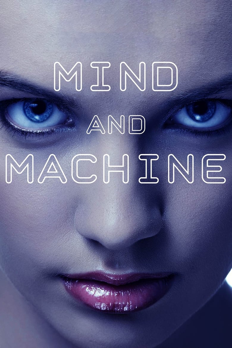 فيلم Mind and Machine
