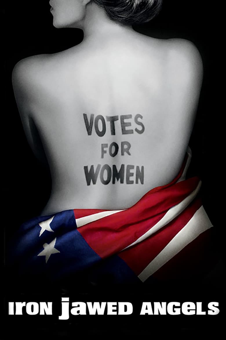 فيلم Iron Jawed Angels