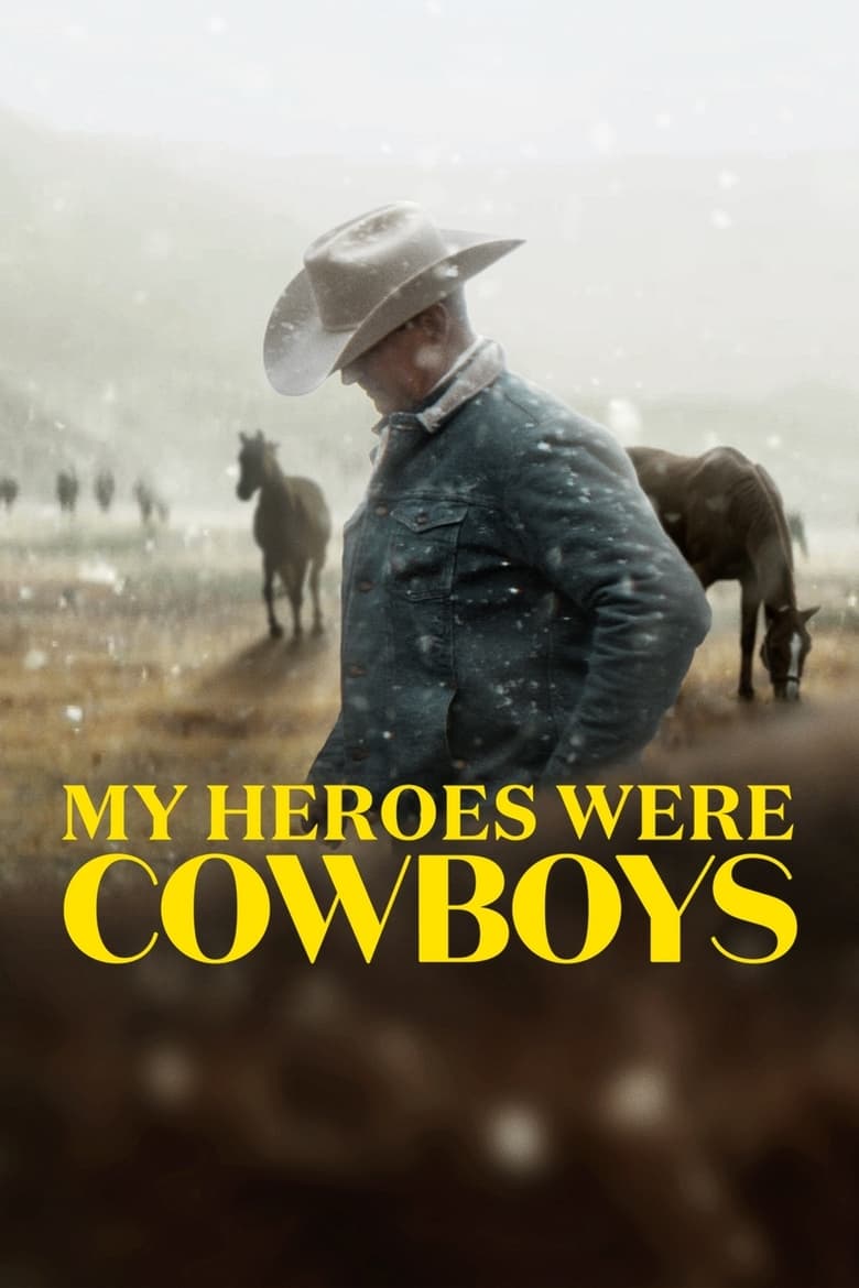 فيلم My Heroes Were Cowboys