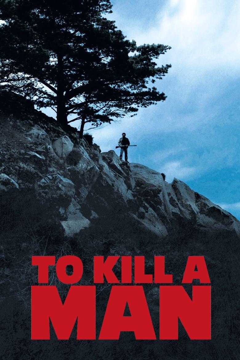 فيلم To Kill a Man