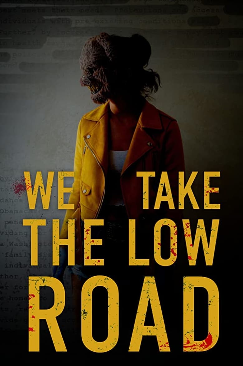 فيلم We Take the Low Road