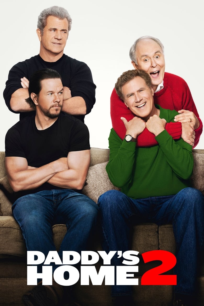 فيلم Daddy’s Home 2