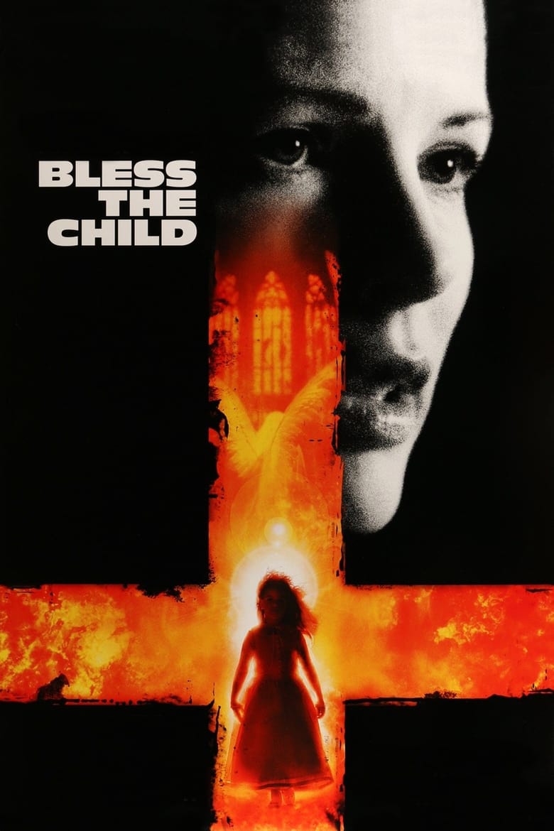 فيلم Bless the Child