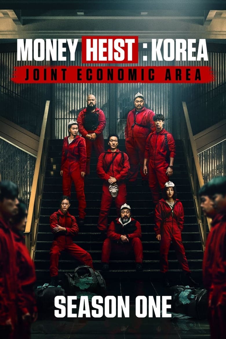 مسلسل Money Heist: Korea الموسم الاول مترجم