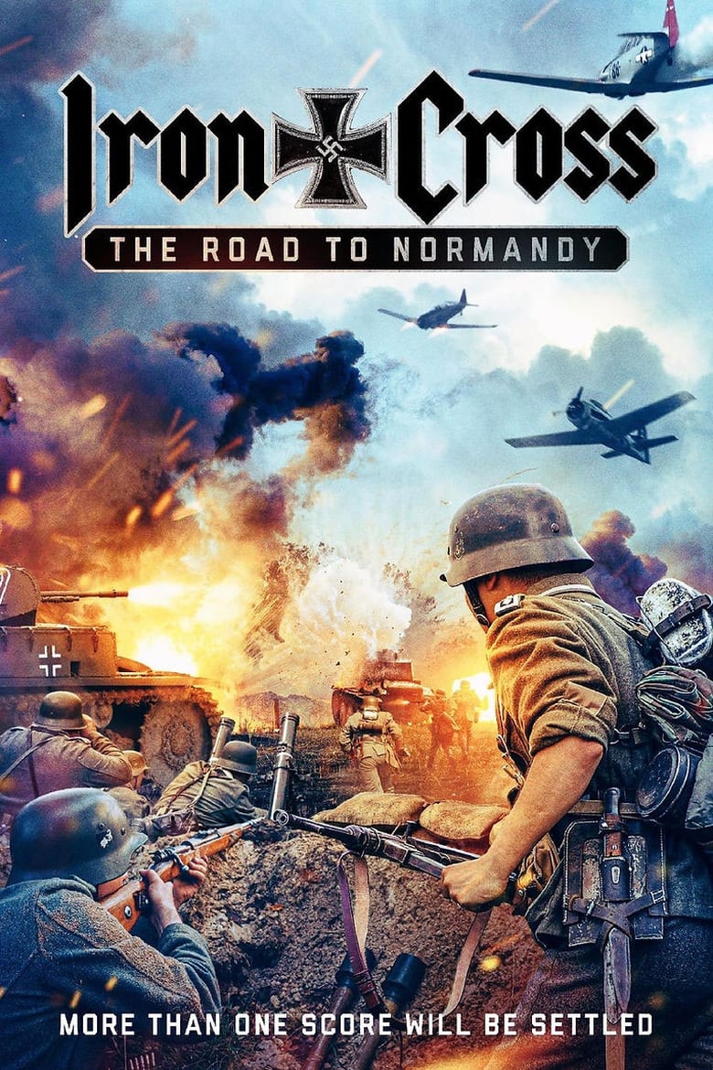 فيلم Iron Cross: The Road to Normandy