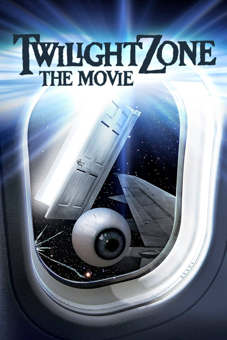 فيلم Twilight Zone: The Movie