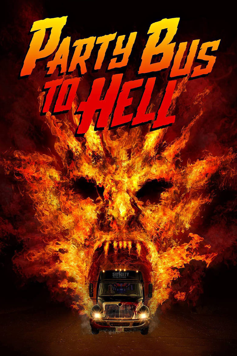 فيلم Party Bus To Hell
