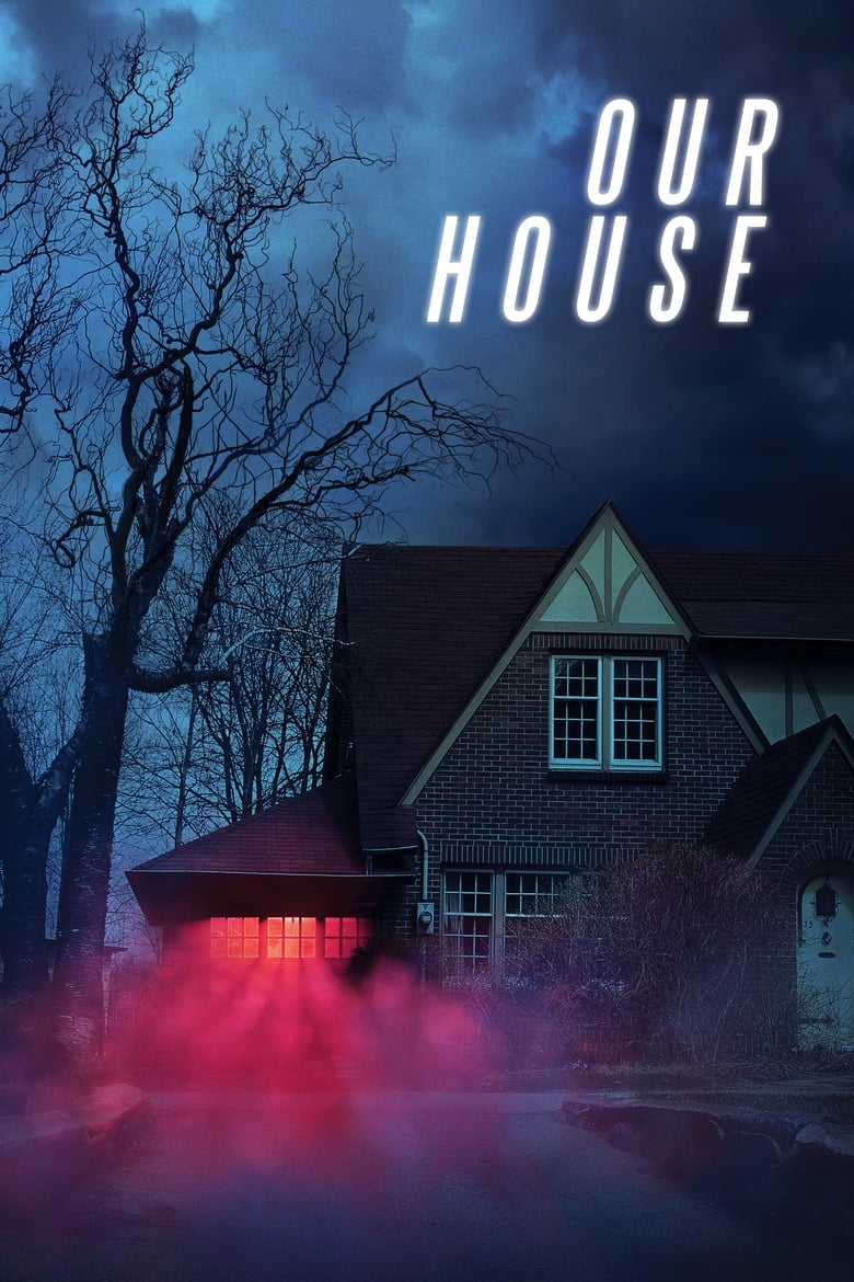 فيلم Our House