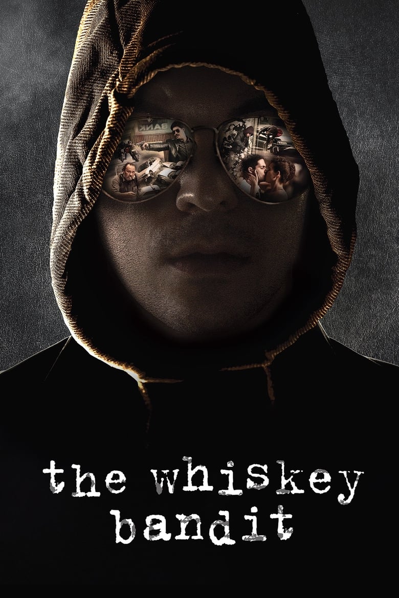 فيلم The Whiskey Bandit