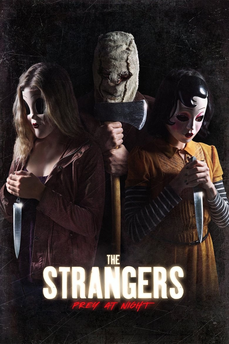 فيلم The Strangers: Prey at Night