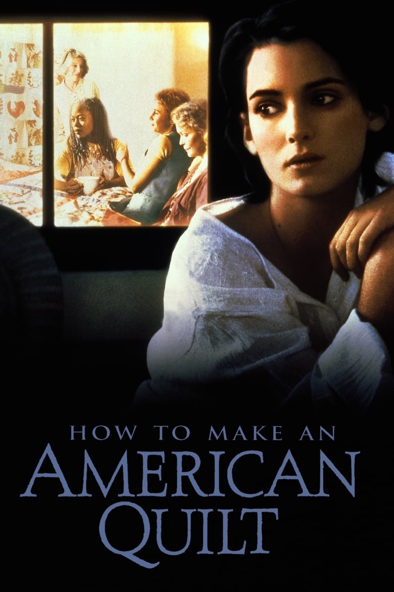 فيلم How to Make an American Quilt
