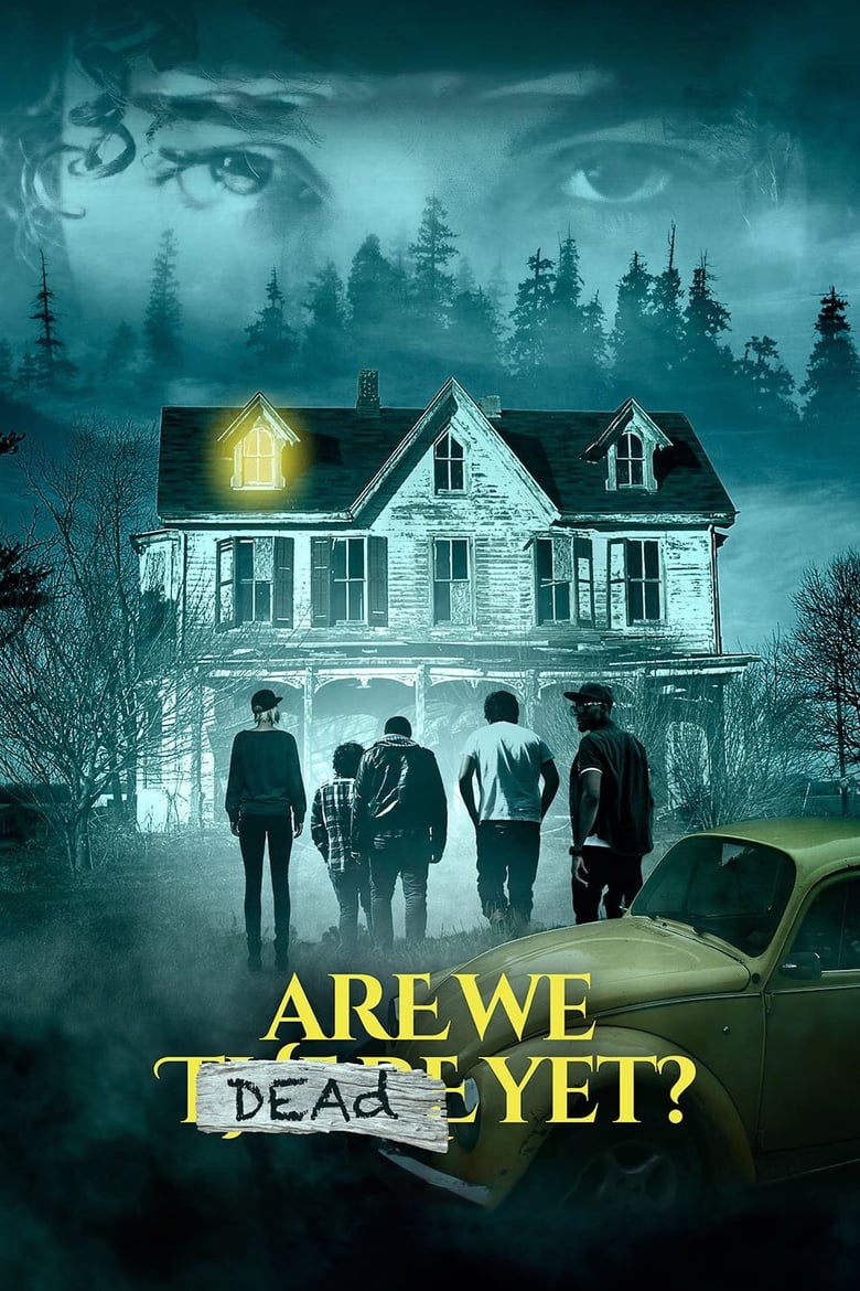 فيلم Are We Dead Yet?