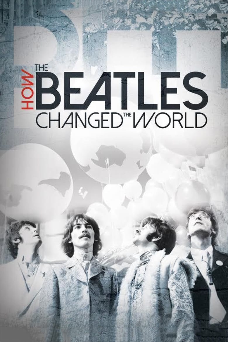 فيلم How the Beatles Changed the World