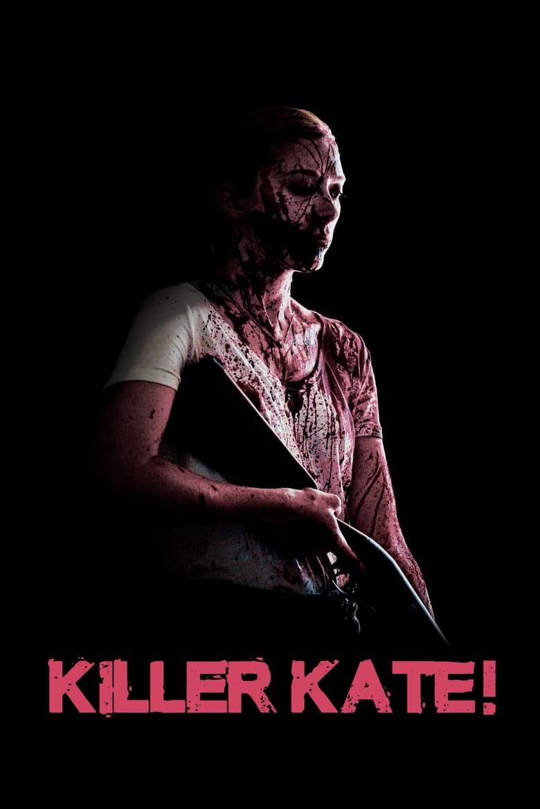 فيلم Killer Kate!