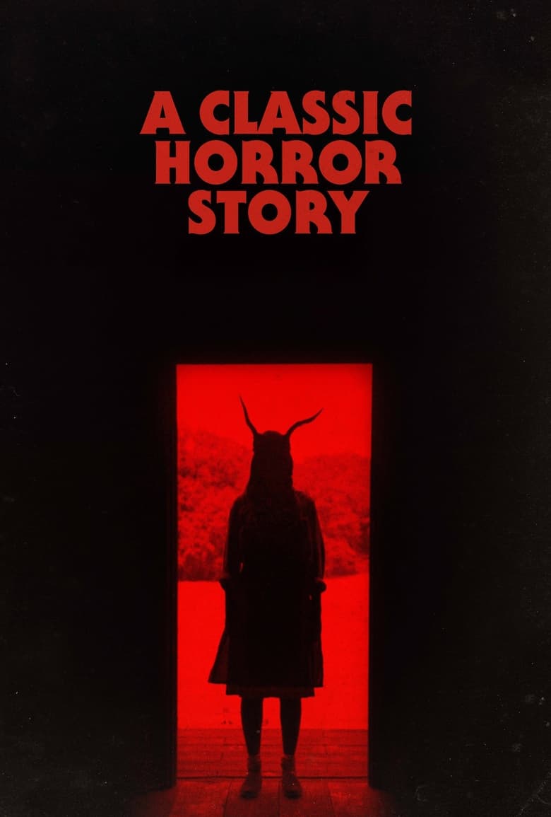 فيلم A Classic Horror Story