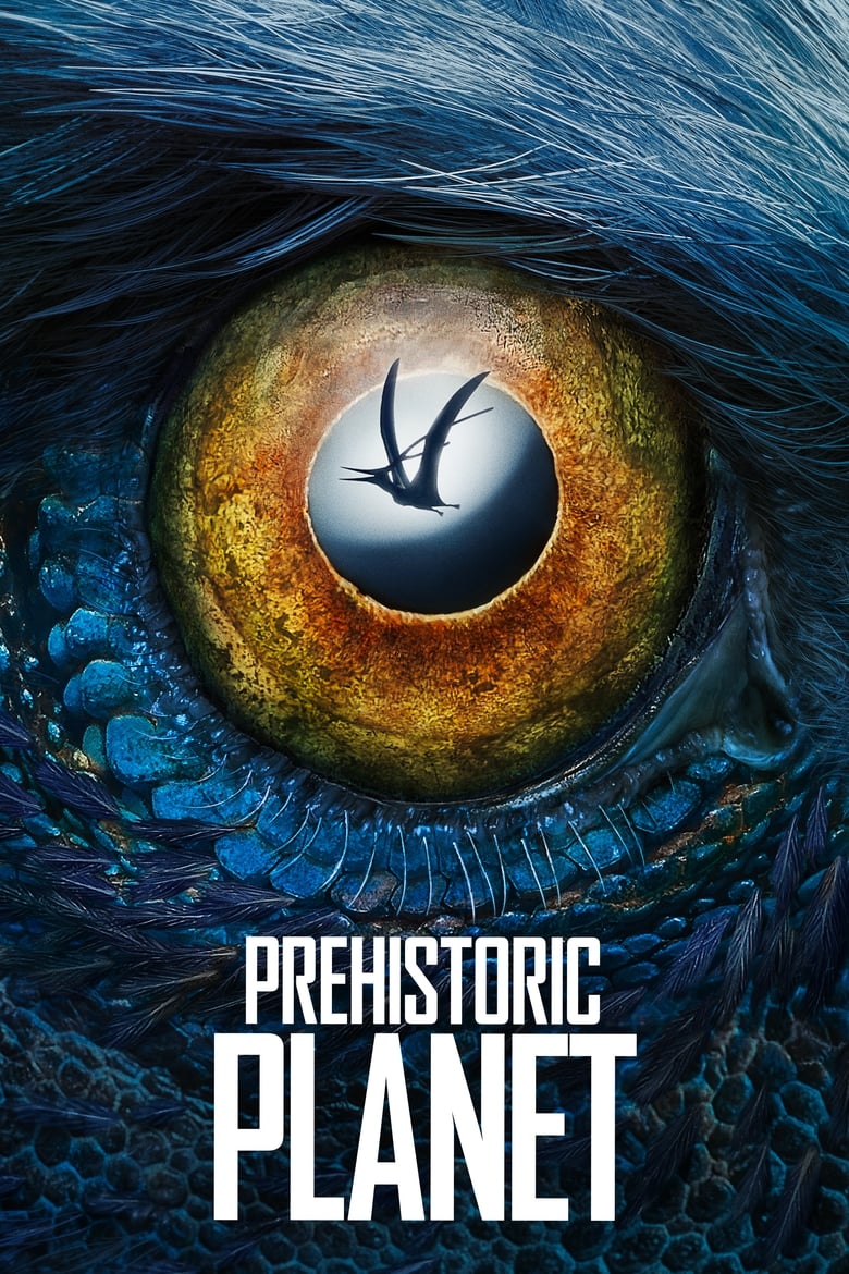 مسلسل Prehistoric Planet