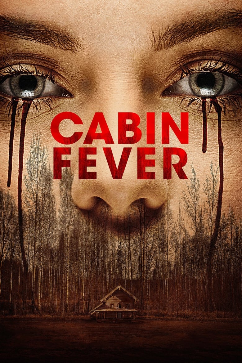 فيلم Cabin Fever