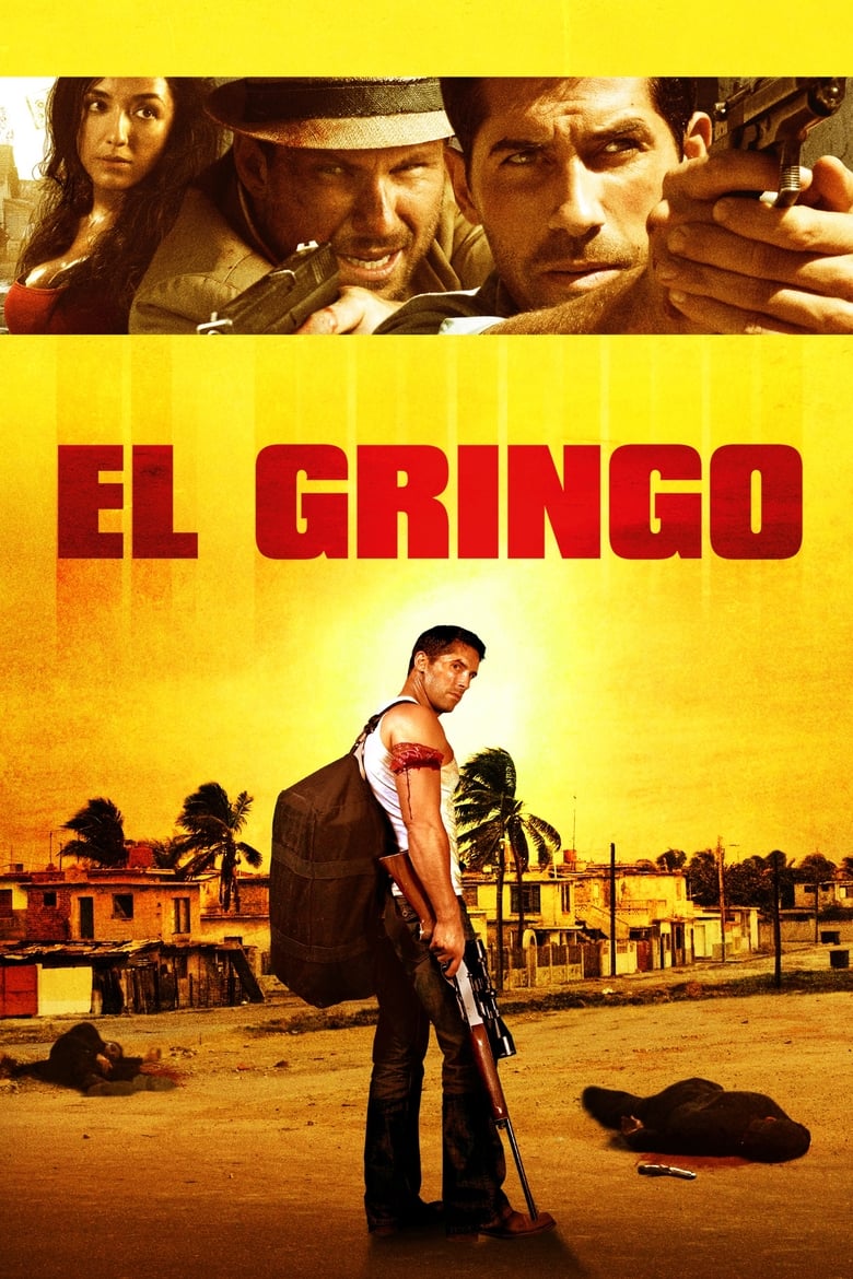فيلم El Gringo