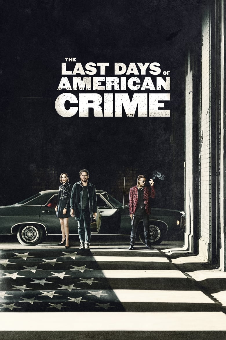فيلم The Last Days of American Crime