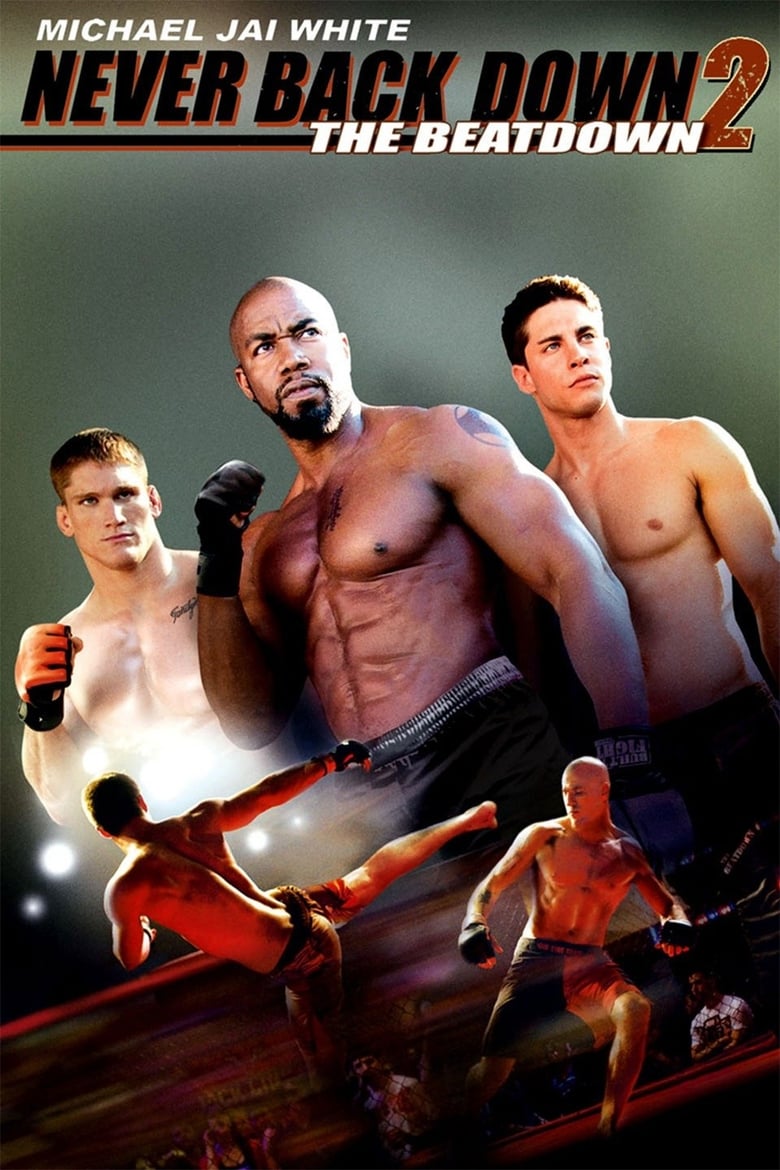 فيلم Never Back Down 2: The Beatdown