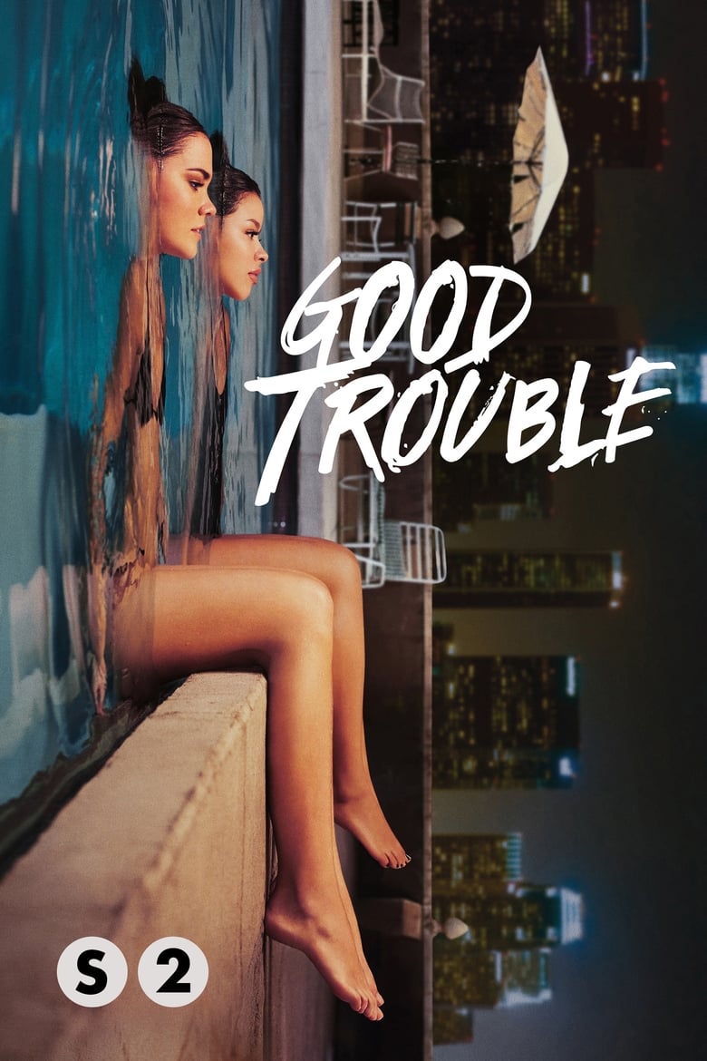 مسلسل Good Trouble الموسم الثاني مترجم