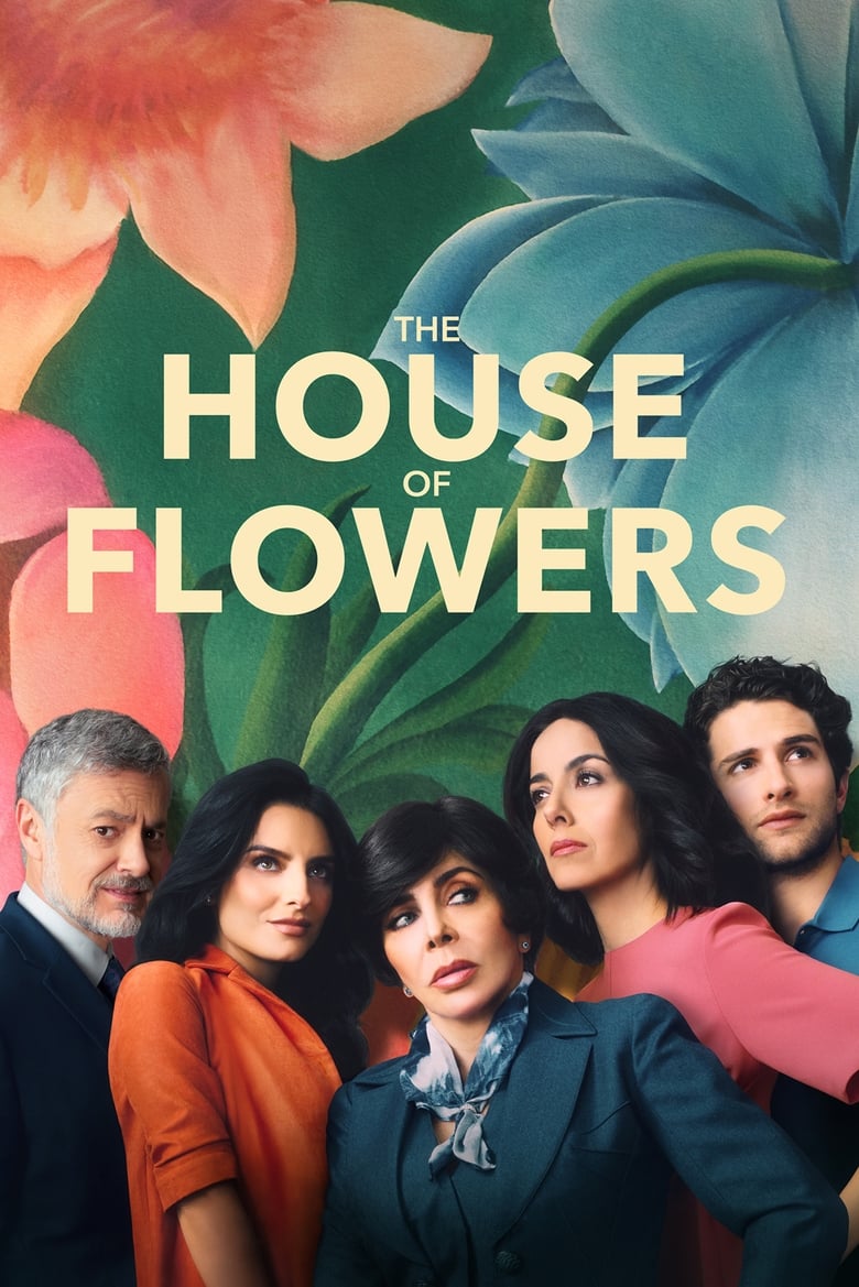 مسلسل The House of Flowers